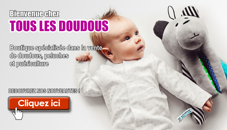 Nouveaut&eacute;s - Tous les Doudous